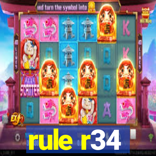 rule r34